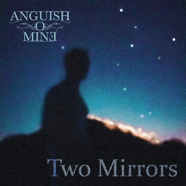 Обкладинка Anguish O'Mine — Two Mirrors