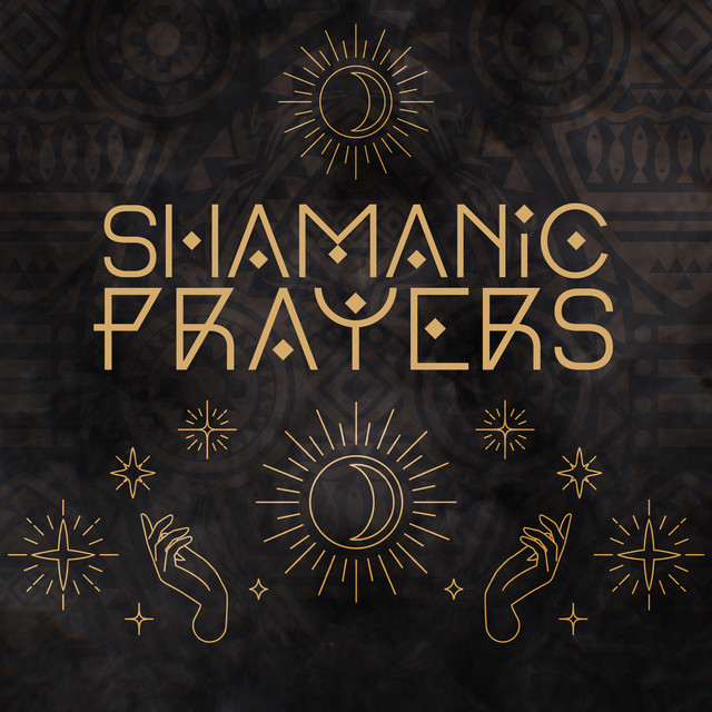 Shamanic Prayers – African Spiritual Music cover art