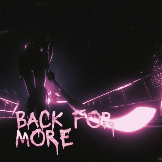 Back For More