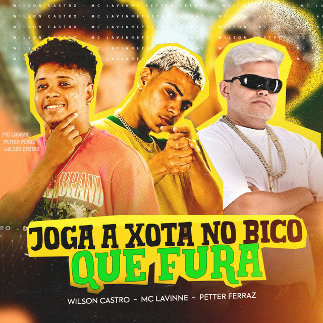 Joga a Xota no Bico Que Fura