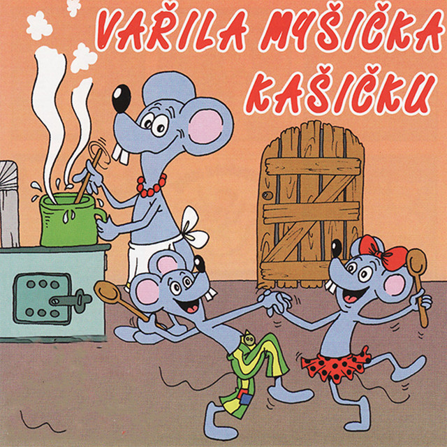 Vařila myšička kašičku cover art