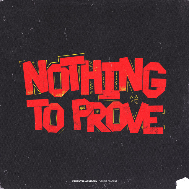 Nothing to Prove