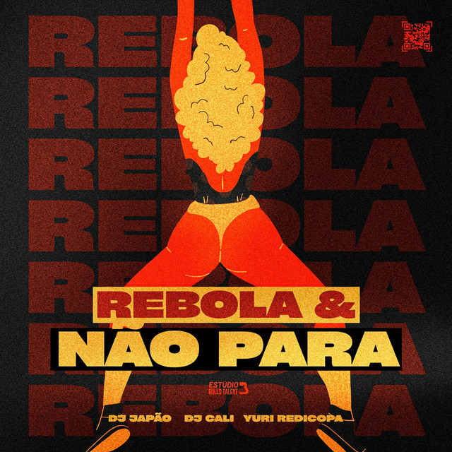 REBOLA & NÃO PARA cover art