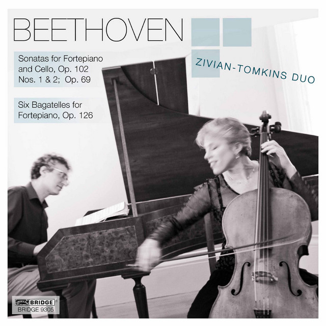 Beethoven: 6 Bagatelles, Op. 126 & Cello Sonatas Nos. 3-5