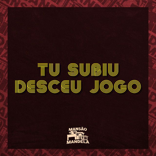 Tu Subiu Desceu Jogo