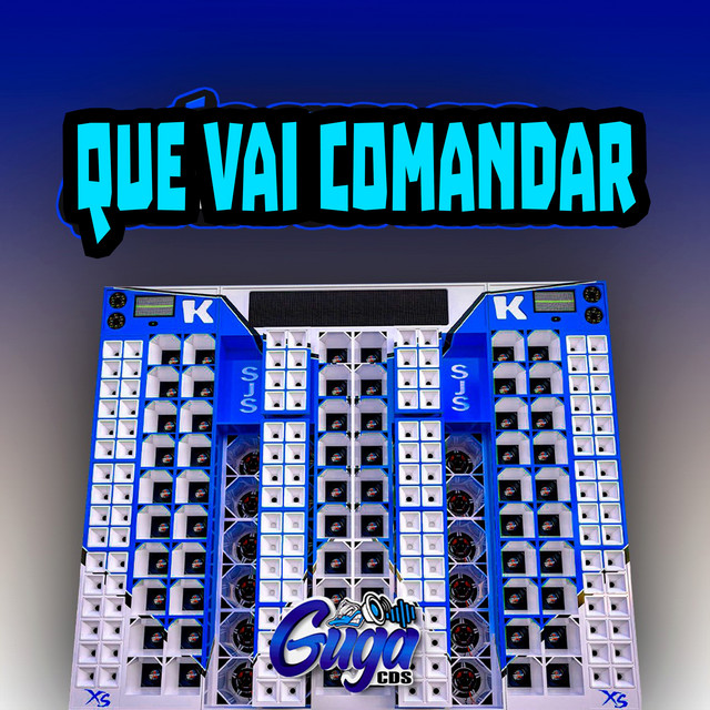 Que Vai Comandar