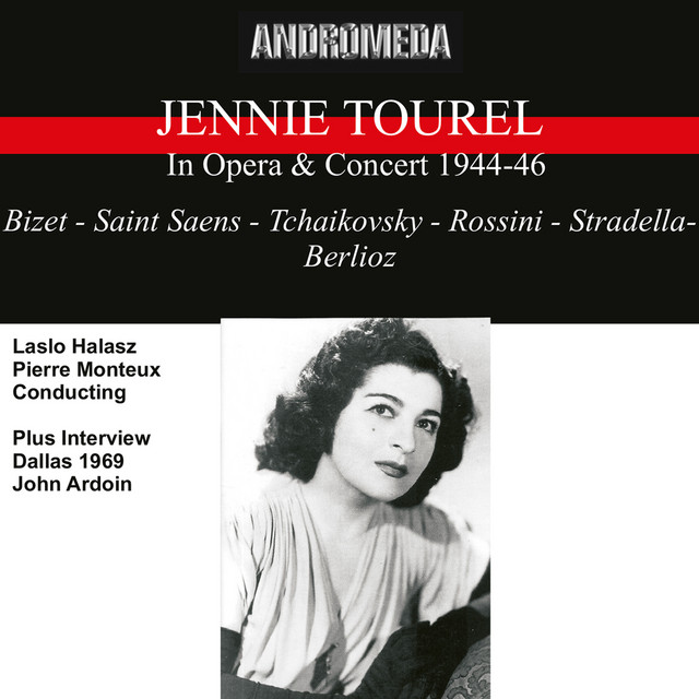 Jennie Tourel in Opera & Concert 1944-46 (Live)