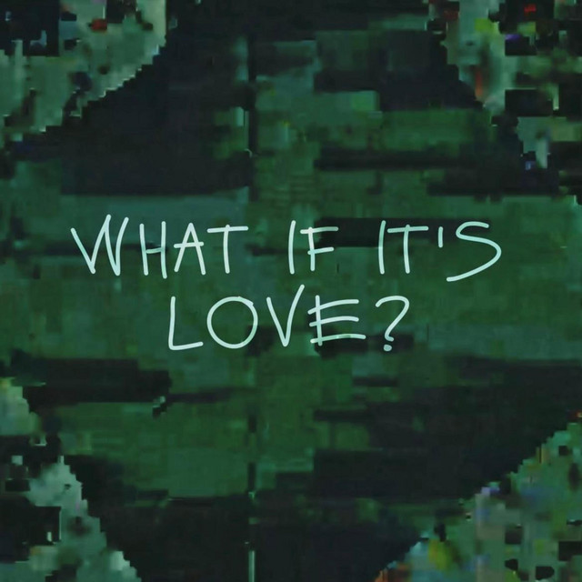 What if its Love
