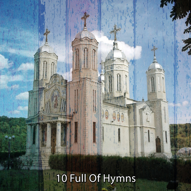 10 Full Of Hymns cover art