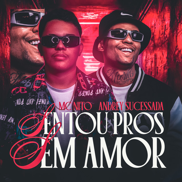 Sentou pros Sem Amor