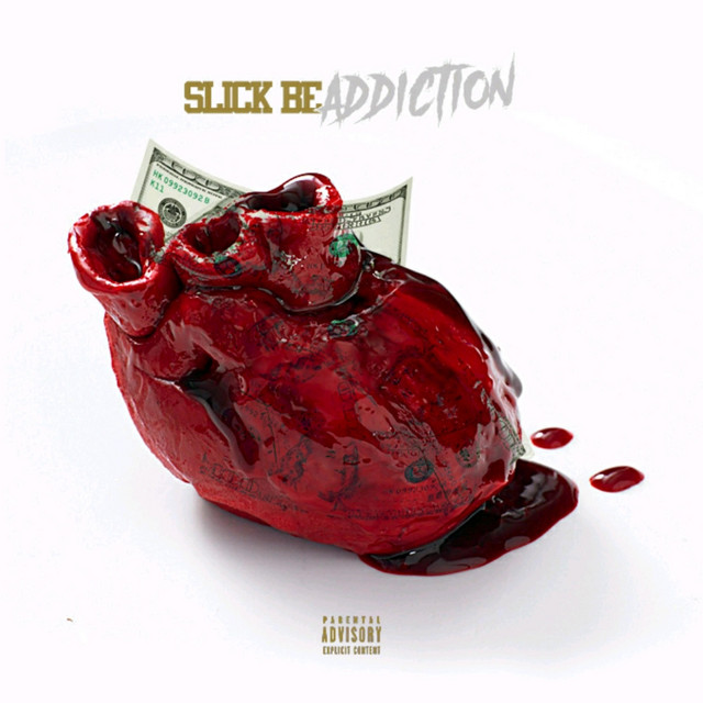 Addiction - Single by Slick BE | Spotify