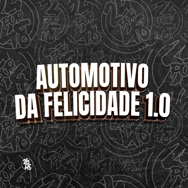  – Automotivo da Felicidade 1.0