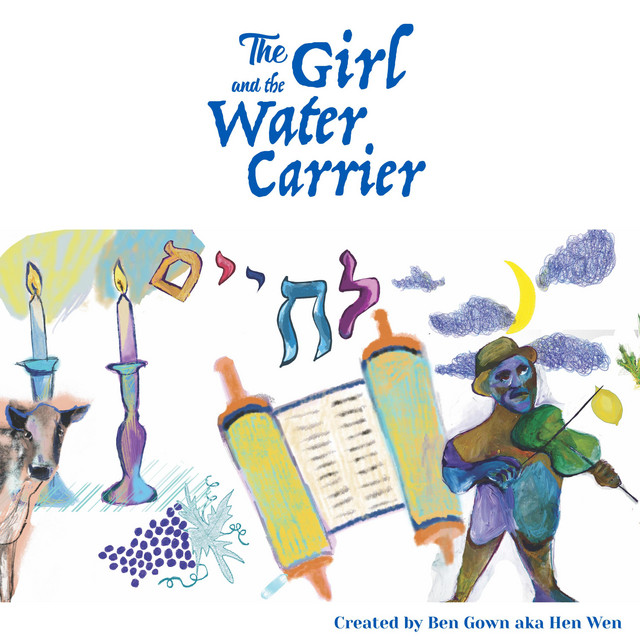The Girl and the Water Carrier (Original Cast Recording)
