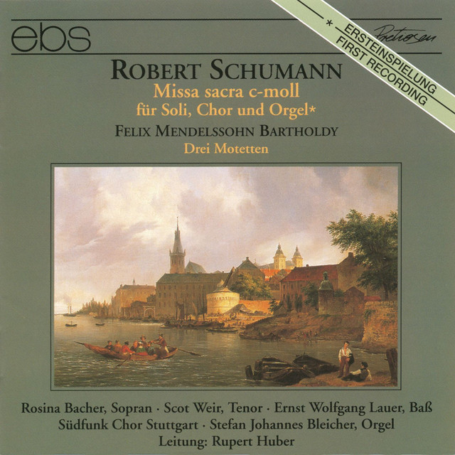 Schumann: Missa Sacra in C minor Op. 147 - Mendelssohn: 3 Motets Op. 69 cover art