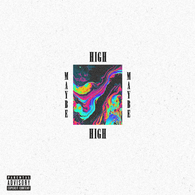Maybe High cover art