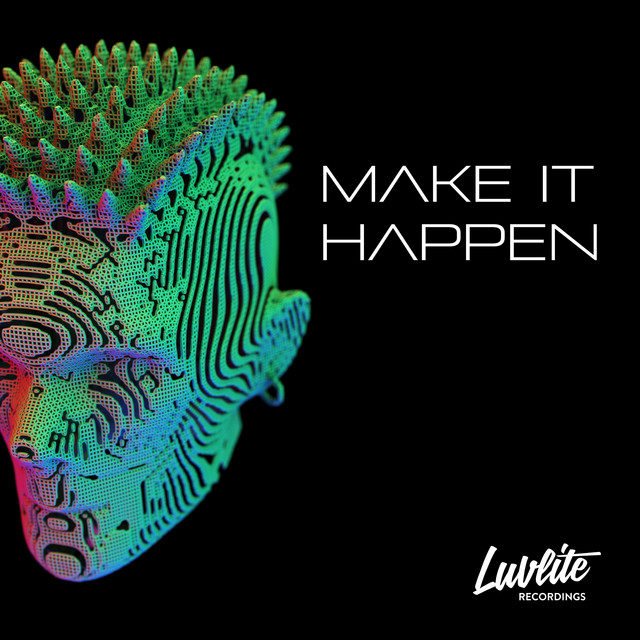 Make It Happen - Extended