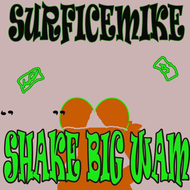 shake big wam