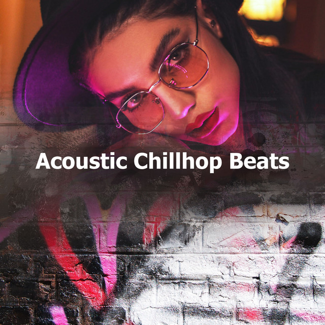 Acoustic Chillhop Beats - Album by The Instrumentals | Spotify