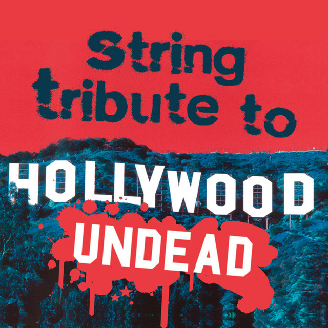 Hollywood Undead String Tribute cover art