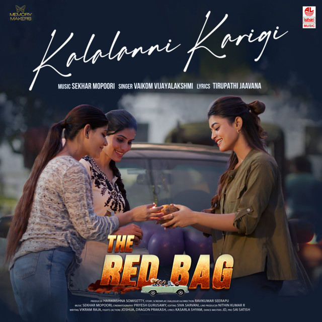 Kalalanni Karigi (From "Red Bag")