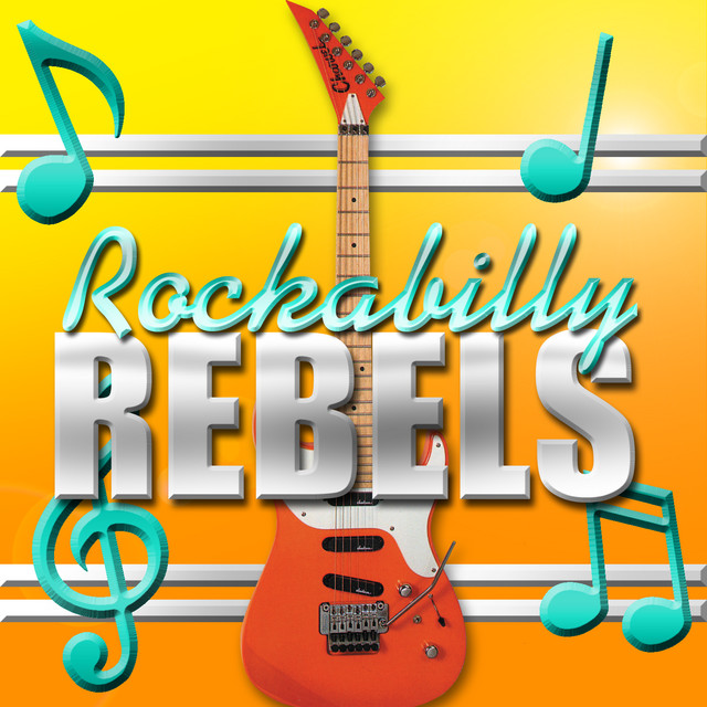 Rockabilly Rebels - Compilation by Various Artists | Spotify