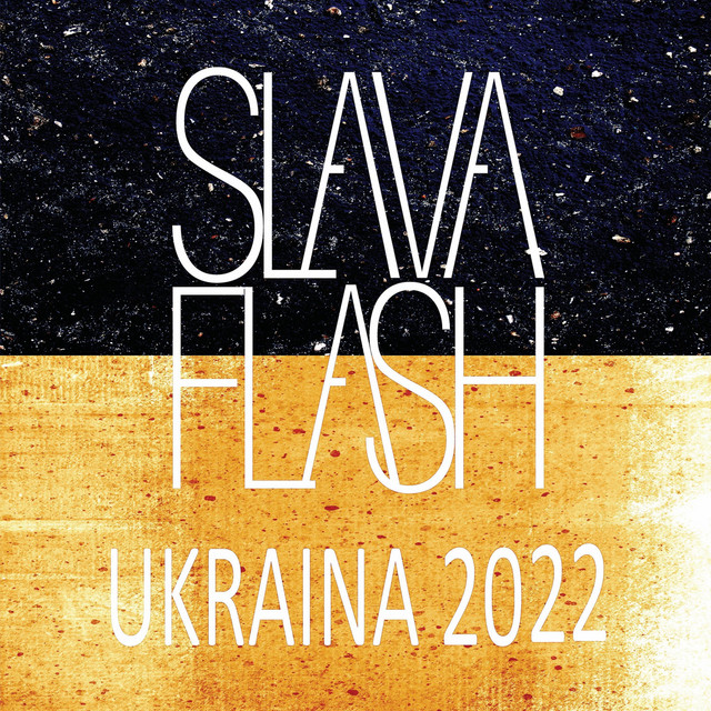 Обкладинка: Ukraina (Remastered) — Slava Flash
