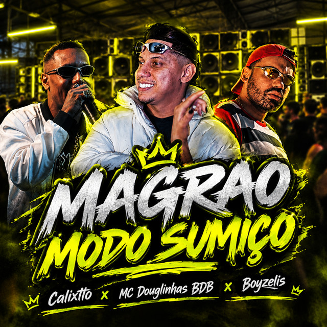 MAGRAO MODO SUMIÇO