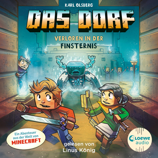 Das Dorf 6 - Verloren in der Finsternis (Erkunde die mysteriöse Höhlenstadt - Gaming Abenteuer für Kinder ab 8 Jahren) cover art