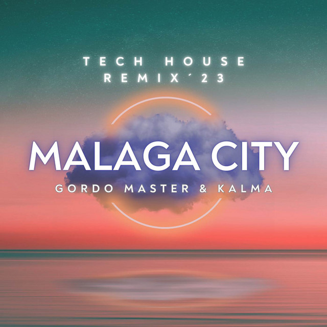 MALAGA City - Tech House Remix´23