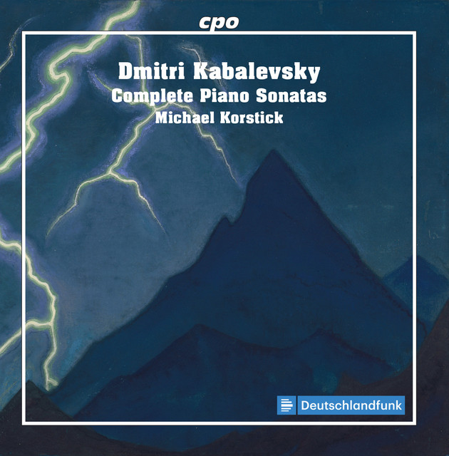Kabalevsky: Complete Piano Sonatas - Album di Dmitry Kabalevsky