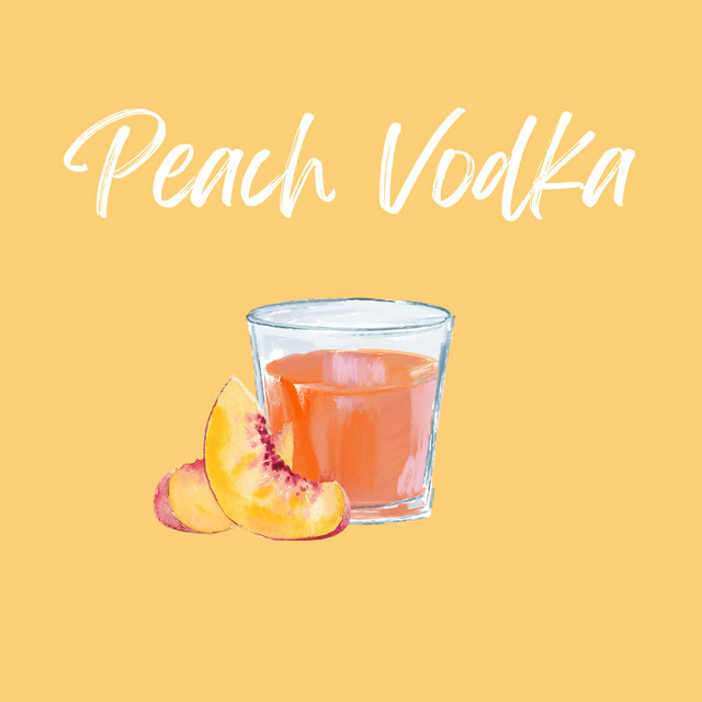 Peach Vodka
