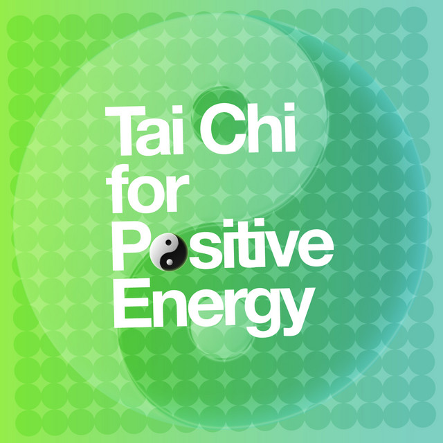 Tai Chi for Positive Energy cover art