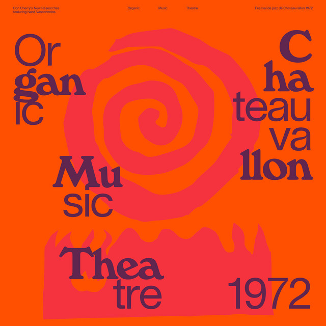 Organic Music Theatre: Festival de jazz de Chateauvallon 1972 cover art