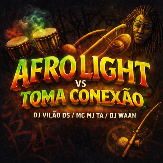 Afro Light Vs Toma Conexão