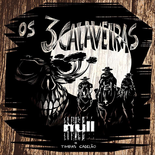 Os 3 Calaveiras cover art