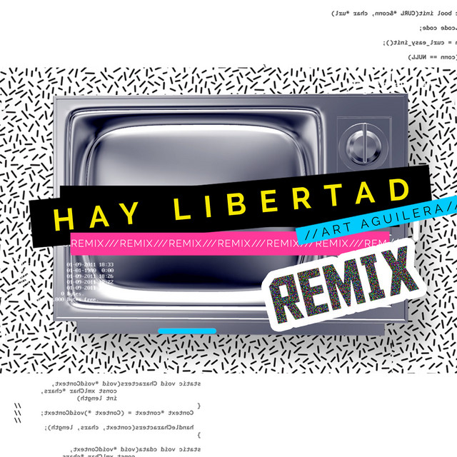 Hay Libertad (Remix) cover art