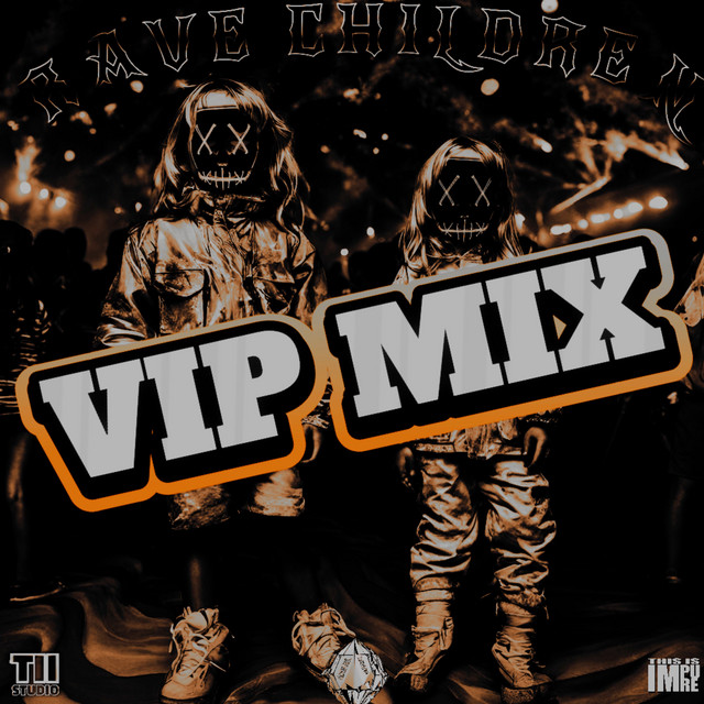 Rave Children - Vip Mix