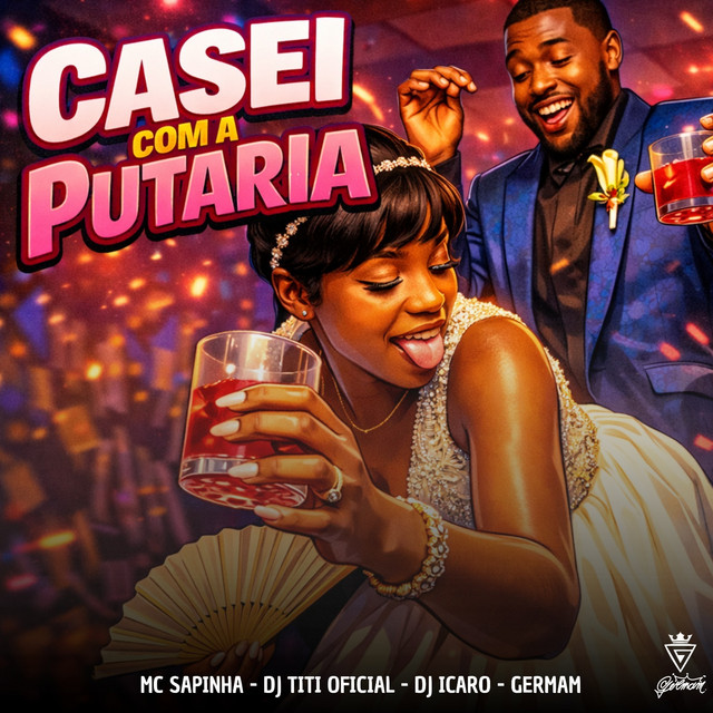 CASEI COM A PUTARIA