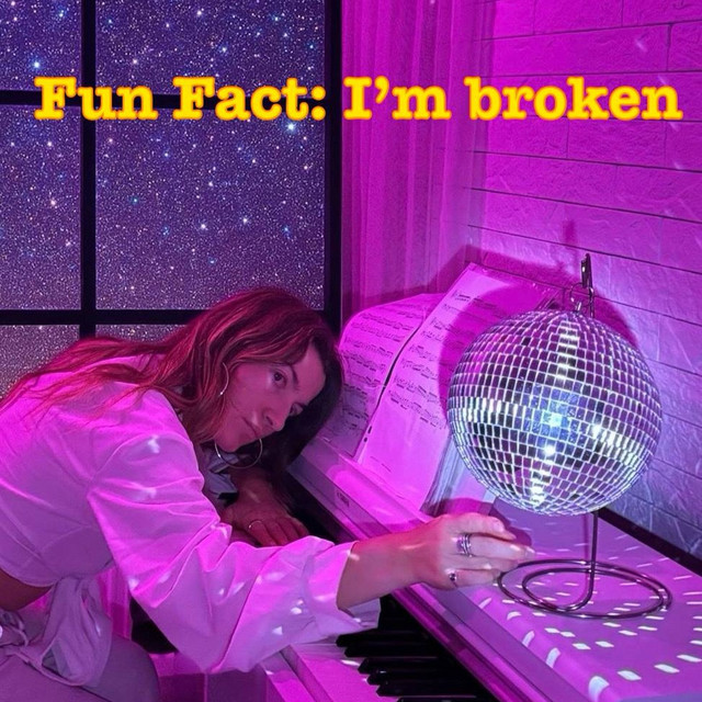 Обкладинка: Fun Fact: I'm Broken — nadiia hope