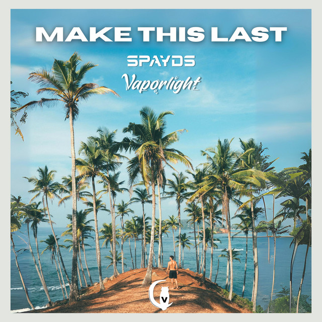 Make This Last