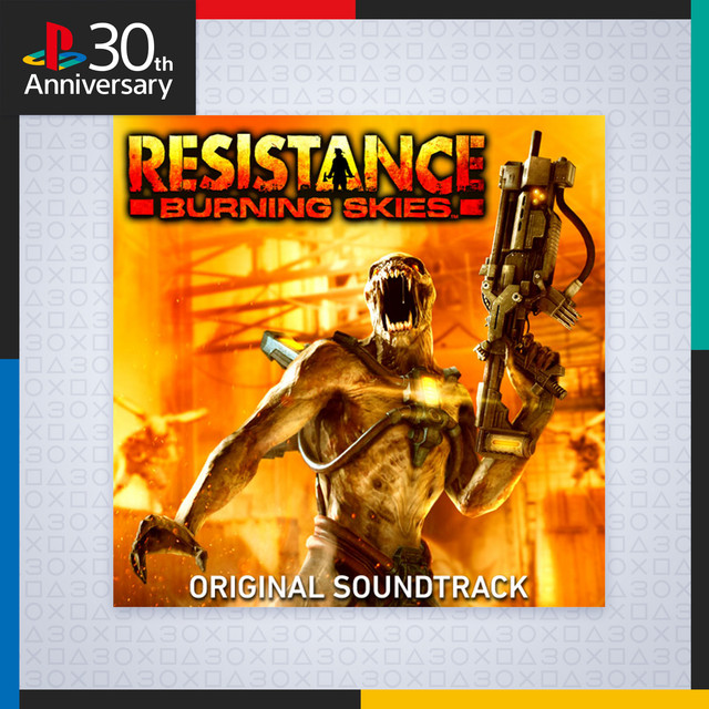 Resistance: Burning Skies (Original Video Game Soundtrack) - Album