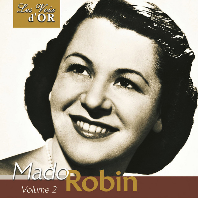 Mado Robin, Vol. 2 (Collection "Les voix d'or") cover art