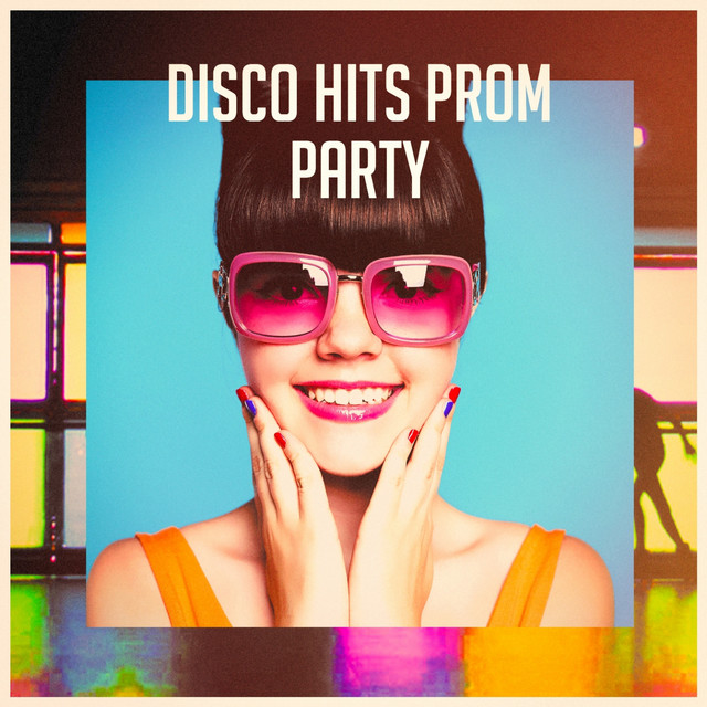 Disco Hits Prom Party cover