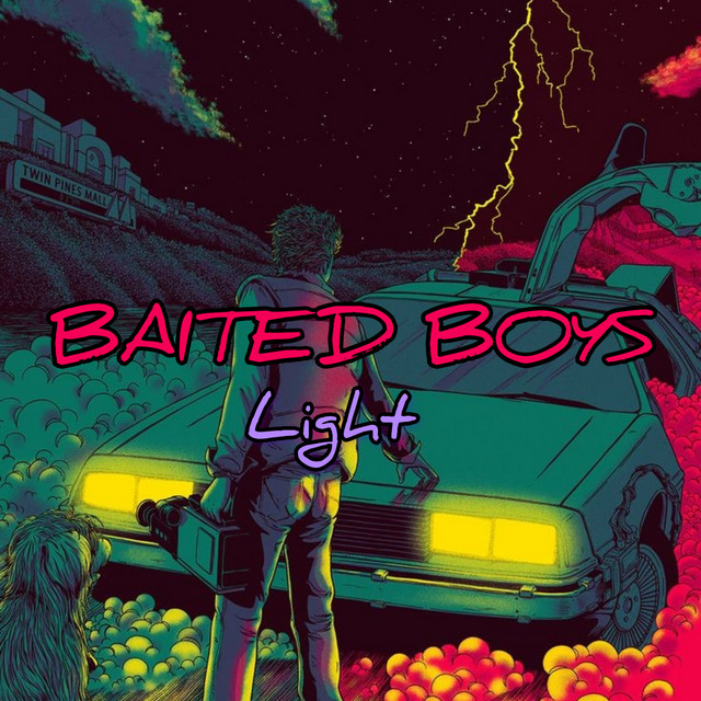 Обкладинка: Light — Baited Boys
