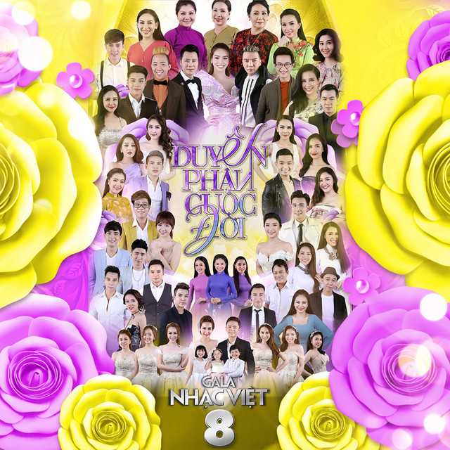 Gala Nhạc Việt 8: Duyên Phận Cuộc Đời cover