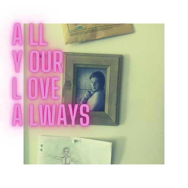 All Your Love Always cover art