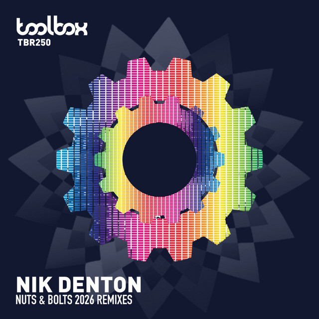 Nuts & Bolts 2026 Remixes cover