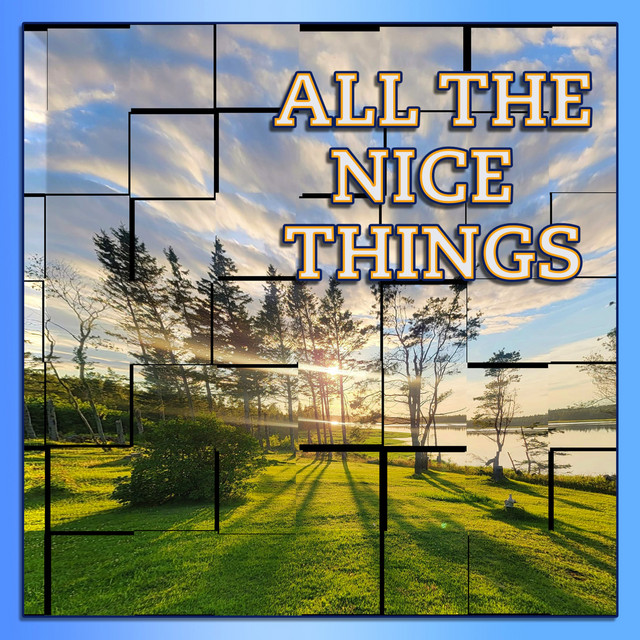 All the Nice Things (Instrumental)