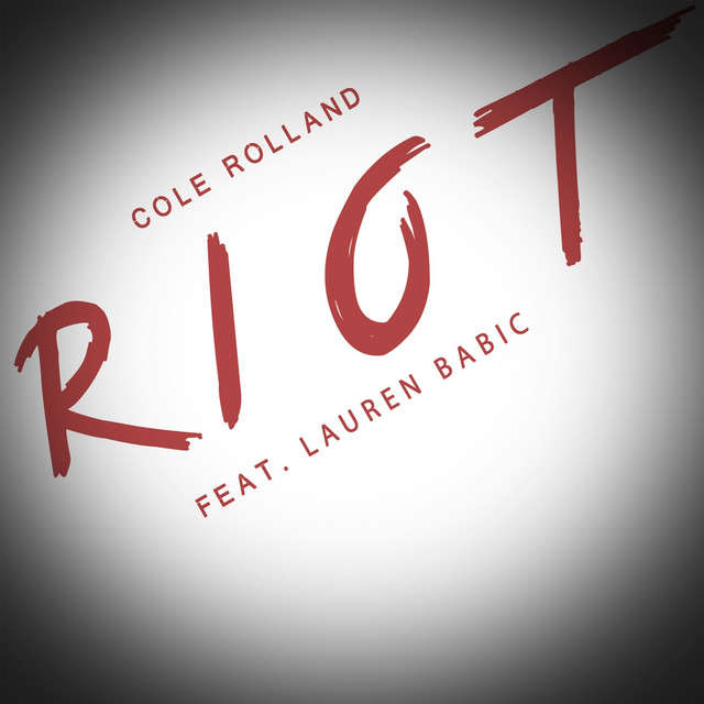 Riot (Feat. Lauren Babic)