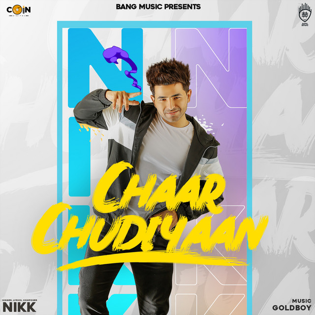 Cover of Chaar Chudiyaan by Nikk